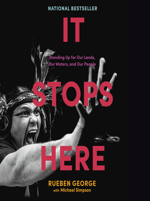 Title details for It Stops Here by Rueben George - Wait list